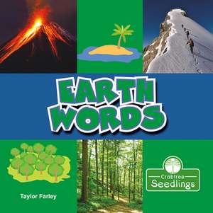 Earth Words de Taylor Farley