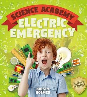 Electric Emergency de Kirsty Holmes