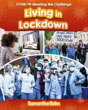 Living in Lockdown de Samantha Kohn