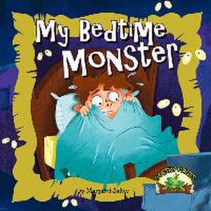 My Bedtime Monster de Margaret Salter