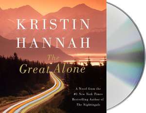 The Great Alone de Kristin Hannah