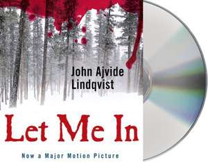 Let Me in de John Ajvide Lindqvist