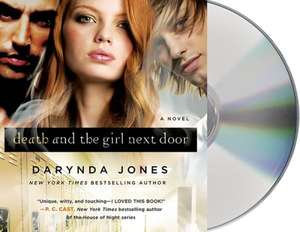 Death and the Girl Next Door de Darynda Jones