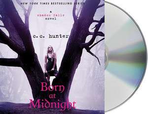 Born at Midnight de C. C. Hunter