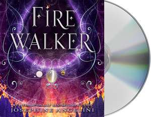 Firewalker de Josephine Angelini