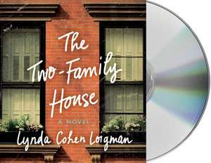 The Two-Family House de Lynda Cohen Loigman