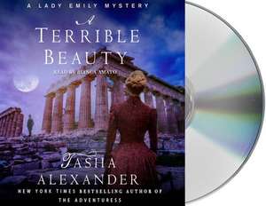 A Terrible Beauty: A Lady Emily Mystery de Tasha Alexander