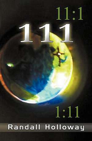 111 de Randall Holloway