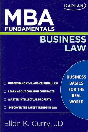 MBA Fundamentals Business Law de Ellen Curry