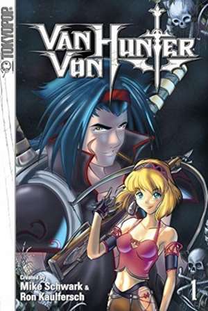 Van Von Hunter, Volume 3 de Mike Schwark