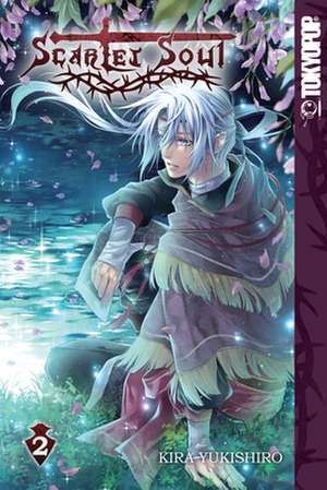 Scarlet Soul, Volume 2 de Kira Yukishiro