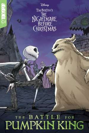 Disney Manga: Tim Burton's the Nightmare Before Christmas - The Battle for Pumpkin King de Dan Conner