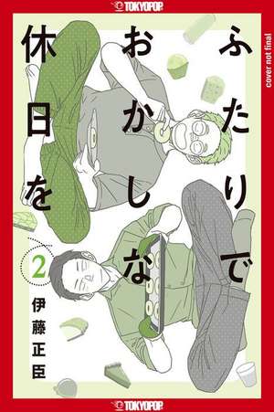 Confessions of a Shy Baker, Volume 2 de Masaomi Ito