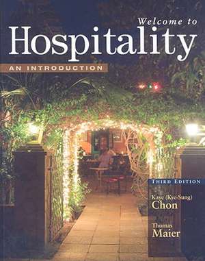 Welcome to Hospitality: An Introduction de Kaye Chon