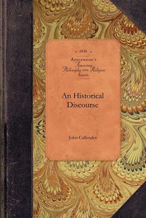 An Historical Discourse de John Callender