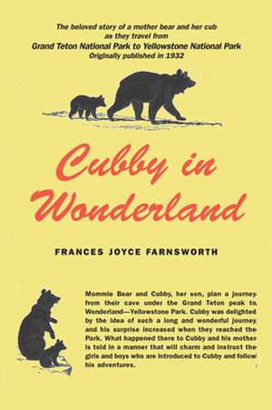 Cubby in Wonderland de Frances Farnsworth