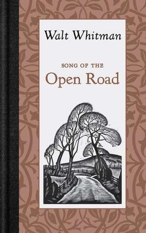 Song of the Open Road de Walt Whitman