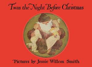 Twas the Night Before Christmas de Clement C. Moore