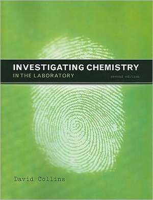 Lab Manual for Investigating Chemistry de Matthew Johll