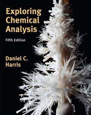 Exploring Chemical Analysis de Daniel Harris