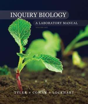 Inquiry Biology: A Laboratory Manual, Volume 1 de Mary Tyler