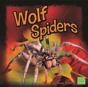 Wolf Spiders de Joanne Mattern