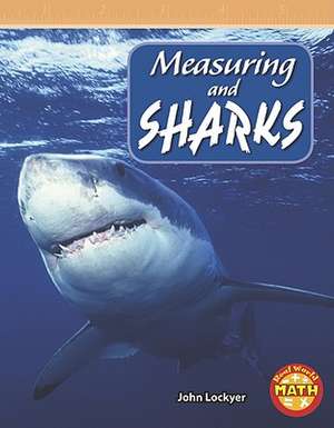 Measuring and Sharks de John Lockyer