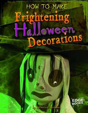 How to Make Frightening Halloween Decorations de Catherine Ipcizade