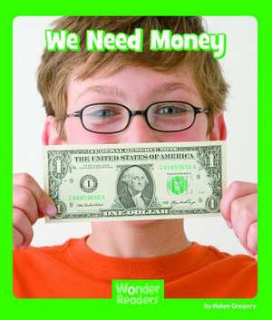 We Need Money de Helen Gregory