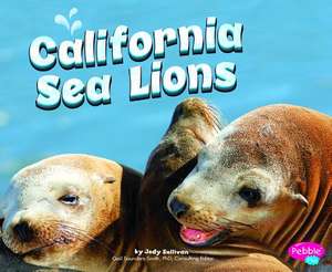 California Sea Lions de Megan Cooley Peterson