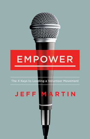 Empower de Jeff Martin