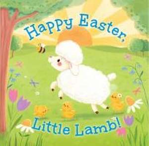 Happy Easter, Little Lamb! de Michelle Prater Freeman