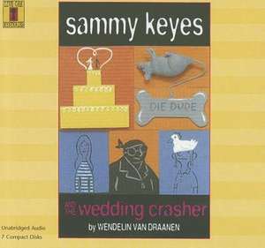 Sammy Keyes and the Wedding Crasher de Wendelin Van Draanen