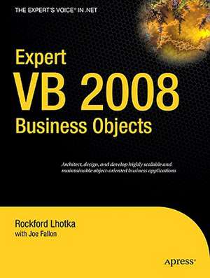 Expert VB 2008 Business Objects de Joe Fallon