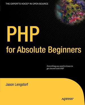 PHP for Absolute Beginners de Jason Lengstorf