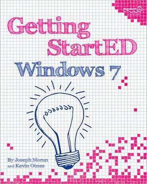 Getting StartED with Windows 7 de Joseph Moran