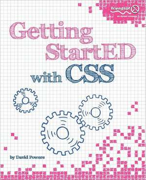 Getting StartED with CSS de David Powers