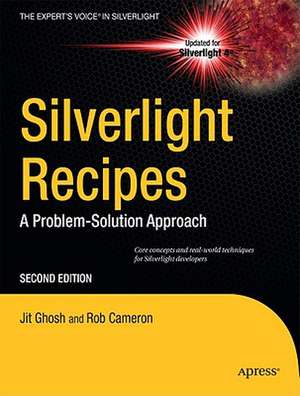 Silverlight Recipes: A Problem-Solution Approach de Jit Ghosh