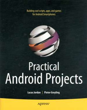 Practical Android Projects de Pieter Greyling