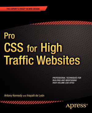 Pro CSS for High Traffic Websites de Antony Kennedy