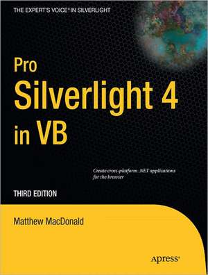 Pro Silverlight 4 in VB de Matthew MacDonald