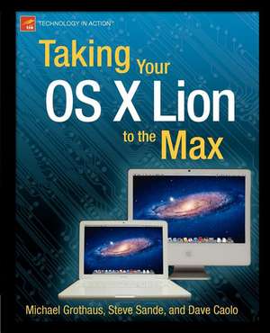 Taking Your OS X Lion to the Max de Steve Sande