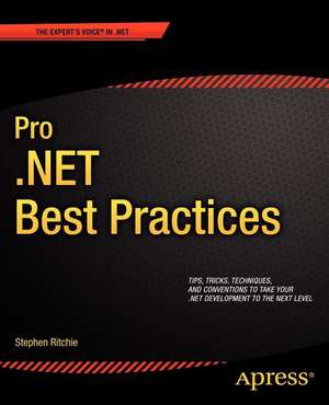 Pro .NET Best Practices de Stephen Ritchie