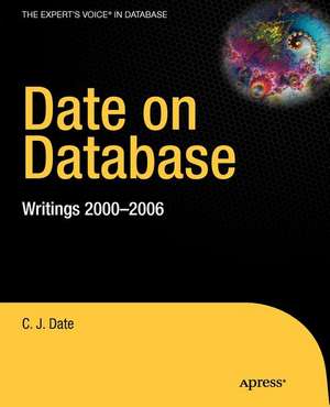 Date on Database: Writings 2000-2006 de Christopher Date