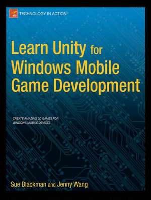 Learn Unity for Windows 10 Game Development de Sue Blackman