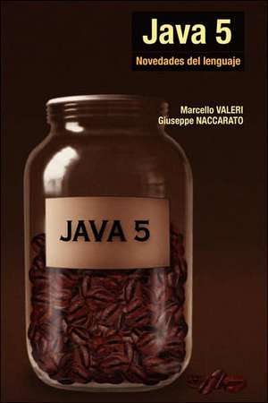 Java 5 - Novedades del Lenguaje de Marcello Valeri