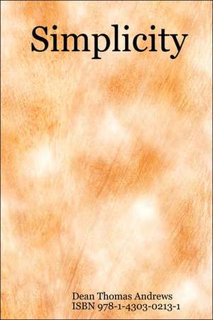Simplicity de Dean Thomas Andrews