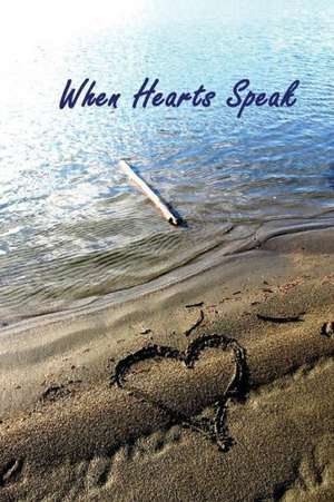 When Hearts Speak de Mehreen Rashid