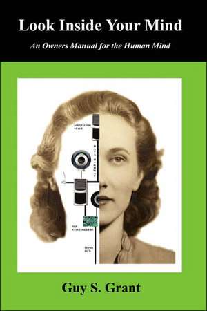 Look Inside Your Mind de Guy Grant