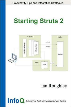 Starting Struts 2 de Ian Roughley